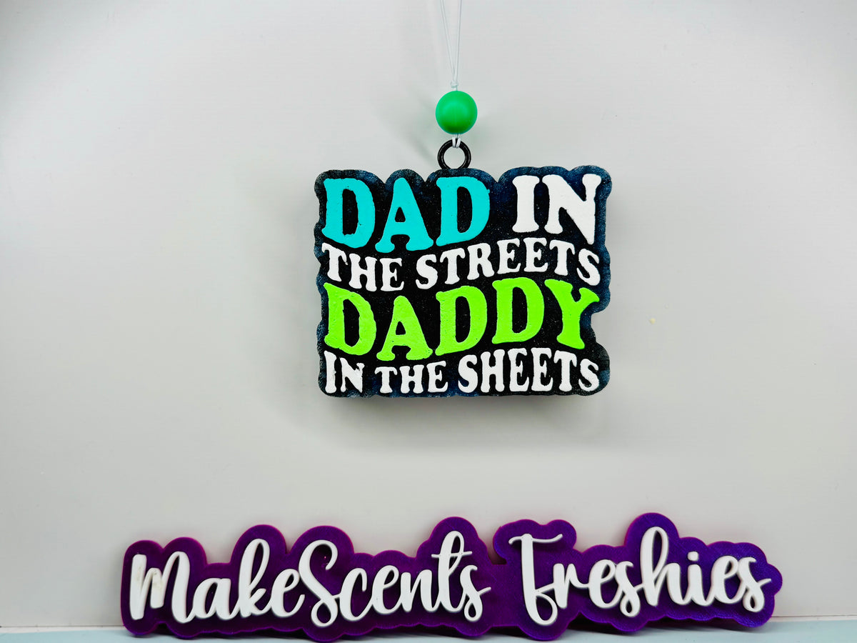 DAD in the streets