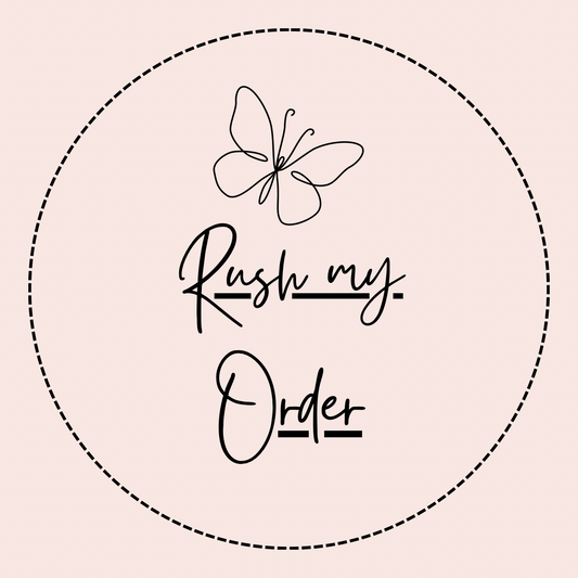 RUSH ORDER